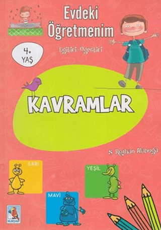 Evdeki Öğretmenim Kavramlar 4+ Yaş - Kolektif - Nurdan Yayınları
