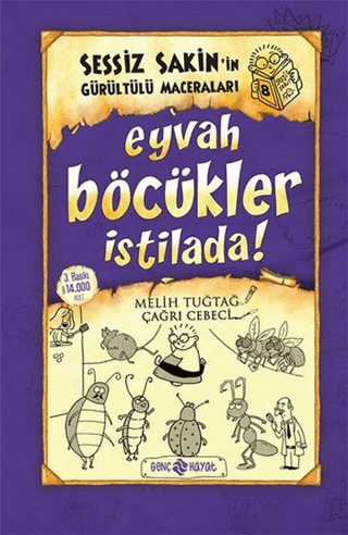 Eyvah Böcükler İstilada! - Sessiz Sakin’in Gürültülü Maceraları 8 - Melih Tuğtağ - Genç Hayat