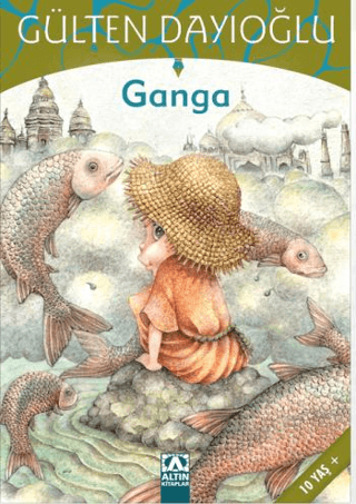 Ganga - Gülten Dayıoğlu - Altın Kitaplar