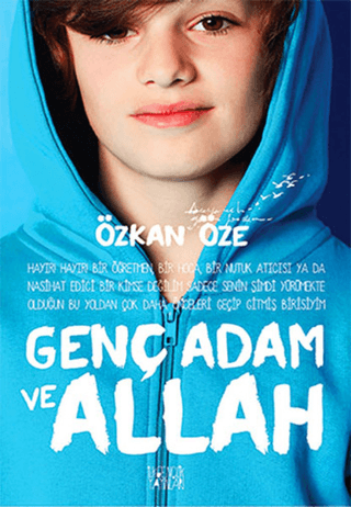 Genç Adam ve Allah - Özkan Öze - Uğurböceği Yayınları