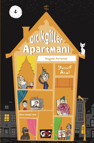 Gıcıkgiller Apartmanı 4 - Duyguları Kurtarmak - Yusuf Asal - Genç Nesil