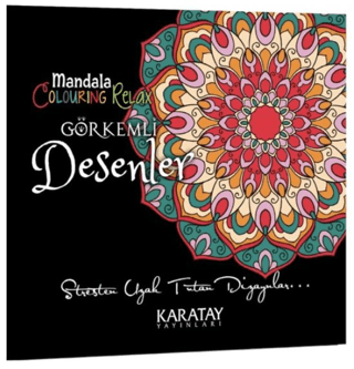 Görkemli Desenler - Mandala - Kolektif - Karatay Yayınları