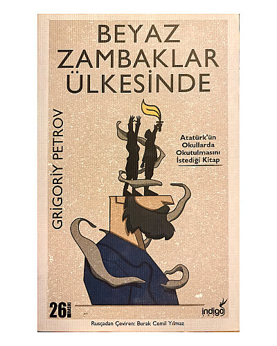 Grigoriy Petrov - Beyaz Zambaklar Ülkesinde - İndigo Kitap