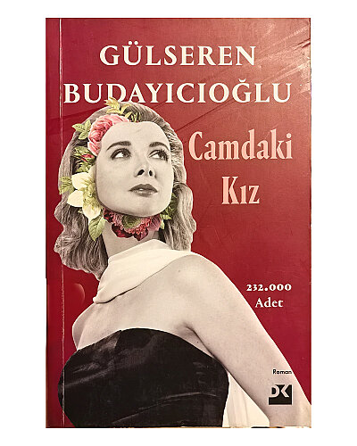Gülseren Budayıcıoğlu - Camdaki Kız - Doğan Kitap