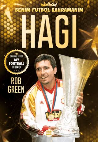 Hagi - Benim Futbol Kahramanım - Rob Green - Dokuz Çocuk