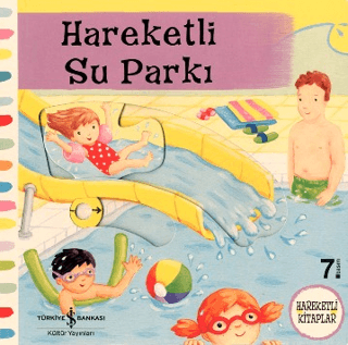 Hareketli Su Parkı - Ruth Redford - İş Bankası Kültür Yayınları