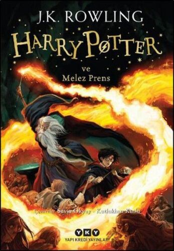 Harry Potter ve Melez Prens - 6 - J. K. Rowling - Yapı Kredi Yayınları