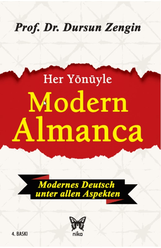 Her Yönüyle Modern Almanca - Dursun Zengin - Nika Yayınevi