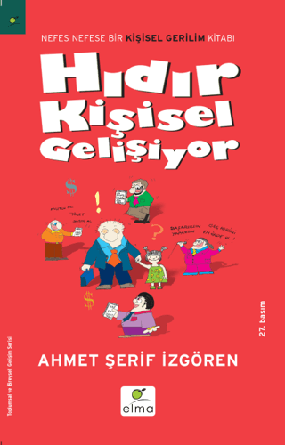 Hıdır Kişisel Gelişiyor - Ahmet Şerif İzgören - ELMA Yayınevi