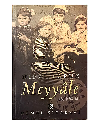 Hıfzı Topuz - Meyyâle - Remzi Kitabevi