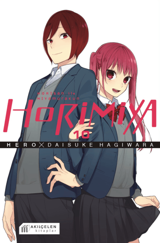 Horimiya Horisan ile Miyamurakun 10 - Hero - Akıl Çelen Kitaplar