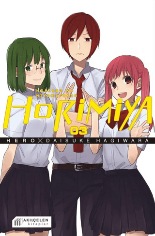 Horimiya Horisan İle Miyamurakun 3 - Hero - Akıl Çelen Kitaplar