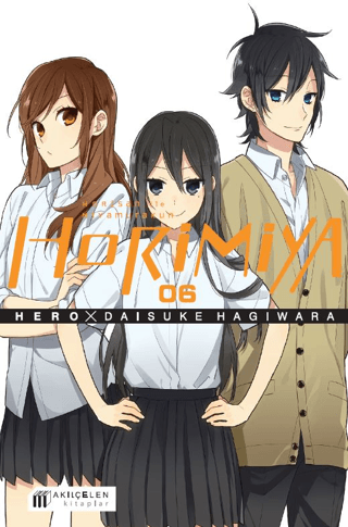 Horimiya Horisan ile Miyamurakun 6 - Hero - Akıl Çelen Kitaplar