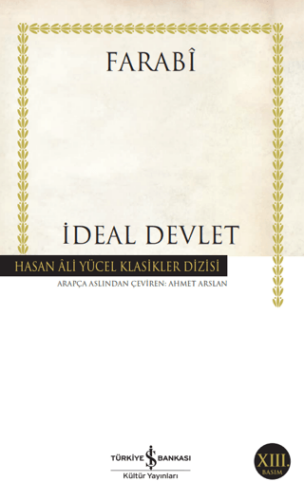 İdeal Devlet - Farabi - İş Bankası Kültür Yayınları