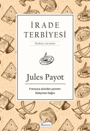 İrade Terbiyesi CİLTLİ - Koridor Yayıncılık