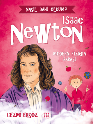 Isaac Newton - Modern Fiziğin Babası - Cezmi Ersöz - Dokuz Çocuk