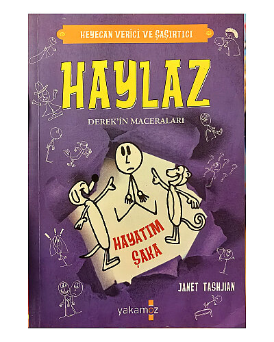 Janet Tashnjıan - Haylaz- Hayatım Şaka - Yakamoz Yayınları
