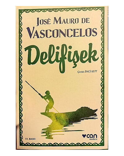 José Mauro De Vasconcelos - Delifişek - 1