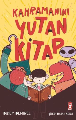 Kahramanını Yutan Kitap - Didem Demirel - Timaş Çocuk