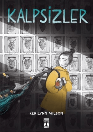 Kalpsizler - Kerilynn Wilson - Genç Timaş