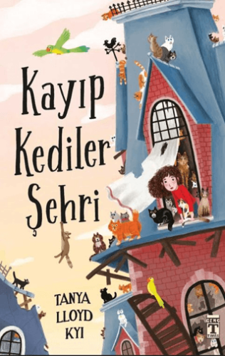 Kayıp Kediler Şehri - Tanya Lloyd Kyi - 1