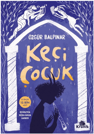 Keçi Çocuk - Özgür Balpınar - Kronik Çocuk
