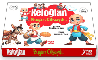 Keloğlan Bugün Olsaydı (10 Kitap) - Kolektif - Yuva Yayınları