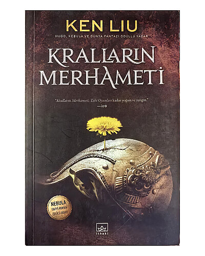Ken Liu - Kralların Merhameti - İthaki Yayınları