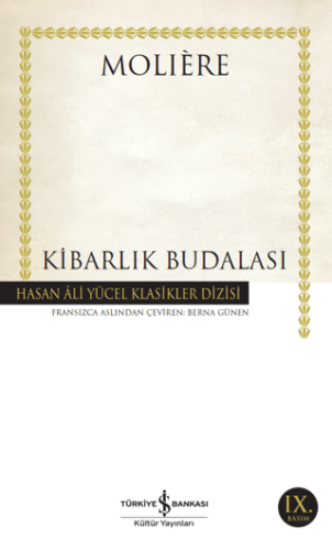 Kibarlık Budalası - Moliere - İş Bankası Kültür Yayınları