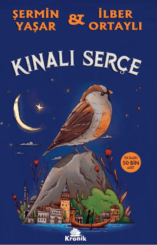 Kınalı Serçe - Şermin Yaşar - Kronik Çocuk