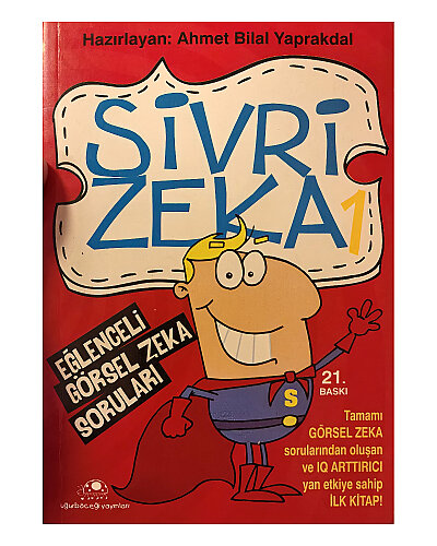 Kolektif - Sivri Zeka 1 - Eğlenceli Görsel Zekâ Soruları - Uğurböceği Yayınları