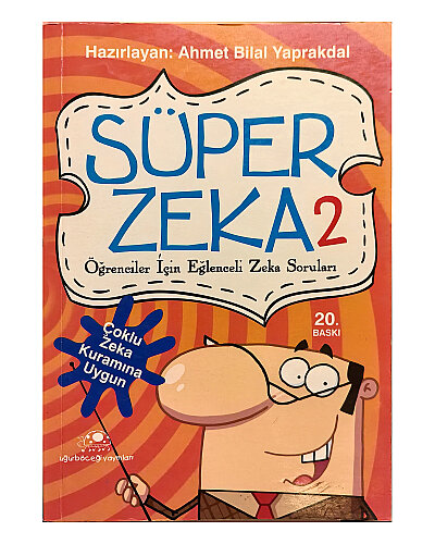 Kolektif - Süper Zeka 2 - Öğrenciler İçin Eğlenceli Zeka Soruları - Uğurböceği Yayınları
