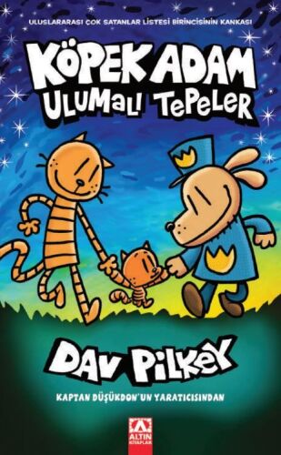 Köpek Adam Ulumalı Tepeler - Dav Pilkey - Altın Kitaplar