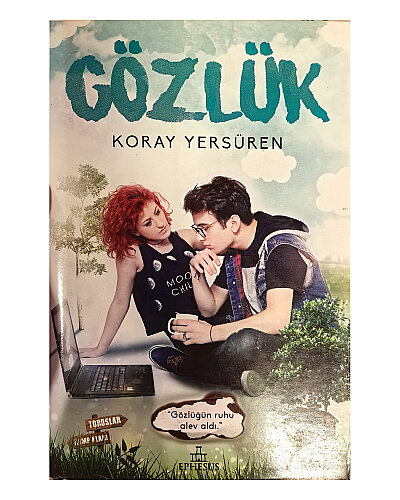 Koray Yersüren - Gözlük (Ciltli) - Ephesus Yayınları