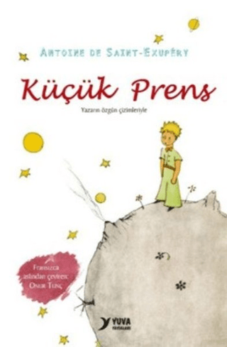 Küçük Prens - Antoine de Saint-Exupery - Yuva Yayınları