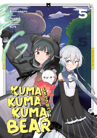 Kuma Kuma Kuma Bear Cilt 5 - Kumanano - Kayıp Kıta Yayınları