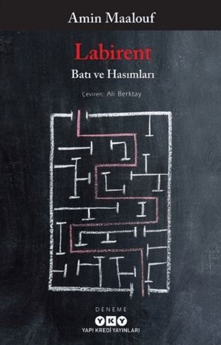 Labirent - Batı ve Hasımları - Amin Maalouf - Yapı Kredi Yayınları