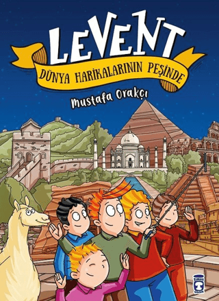Levent Dünya Harikalarının Peşinde - Mustafa Orakçı - 1