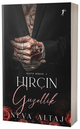 Mafya Mirası 1 - Hırçın Güzellik - Artemis Yayınları