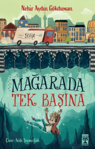 Mağarada Tek Başına - Nehir Aydın Gökduman - İlk Genç Timaş