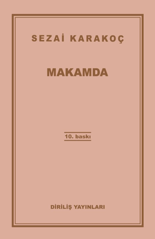 Makamda - Sezai Karakoç - Diriliş Yayınları