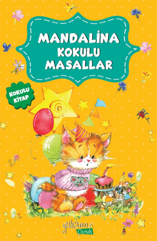Mandalina Kokulu Masallar - Kolektif - Yakamoz Yayınevi