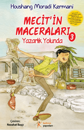 Mecit'in Maceraları 3 - Yazarlık Yolunda - Houshang Moradi Kermani - Kelime Yayınları