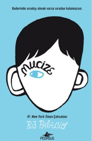 Mucize - R. J. Palacio - Pegasus Yayınları