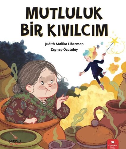 Mutluluk Bir Kıvılcım - Redhouse Kidz Yayınları