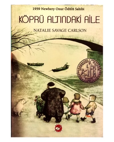 Natalie Savage Carlson - Köprü Altındaki Aile - Beyaz Balina Yayınları (1)