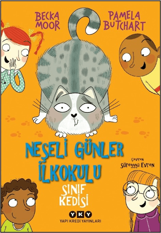 Neşeli Günler İlkokulu - Sınıf Kedisi - Pamela Butchart - Yapı Kredi Yayınları