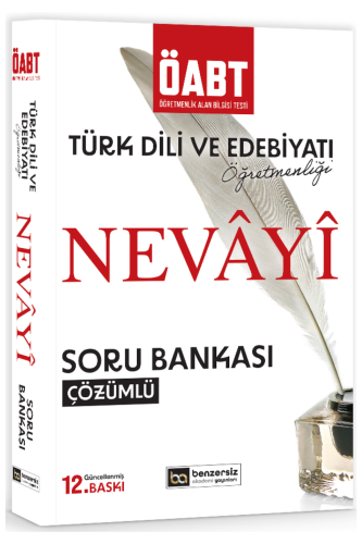 ÖABT Nevayi Türk Dili ve Edebiyatı Öğretmenliği Çözümlü Soru Bankası Benzersiz Akademi Yayınları - Benzersiz Akademi