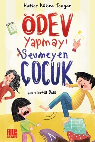 Ödev Yapmayı Sevmeyen Çocuk - Aile Yayınları
