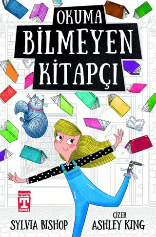 Okuma Bilmeyen Kitapçı - Sylvia Bishop - İlk Genç Timaş
